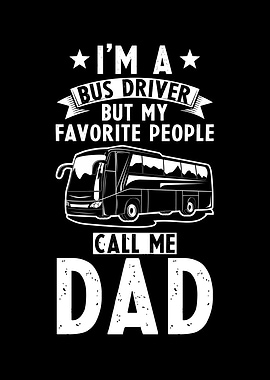 Bus Driver Dad