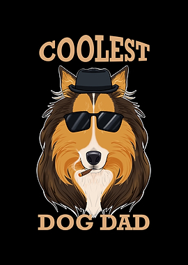 Coolest Dog Dad I Collie