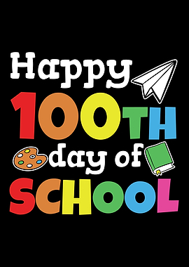 Happy 100th Day Of School