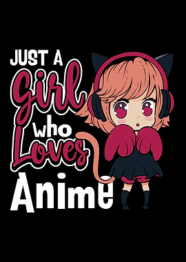 Just A Girl Who Loves