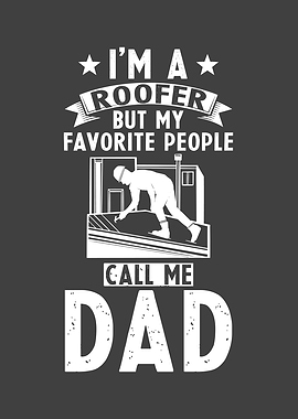 Roofer Dad