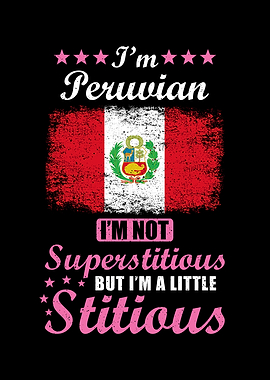 Peruvian Gift Funny Saying