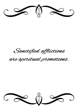 Sanctified Afflictions