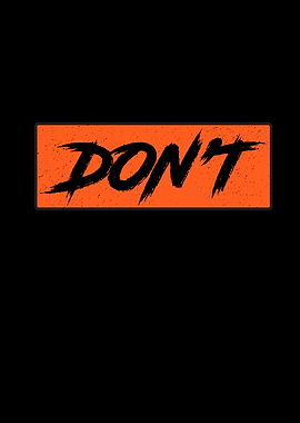 Dont
