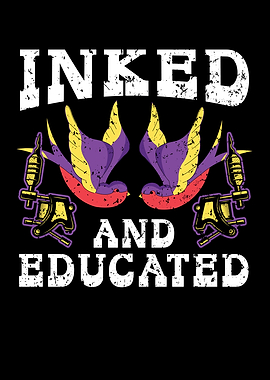 Inked And Educated