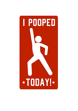 I Poops Today