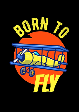 Born To Fly