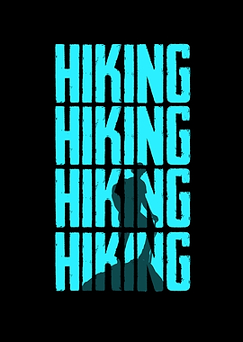 Hiking Hiking Hiking