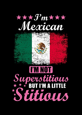 Mexican Gift Funny Saying