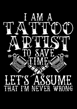 I Am A Tattoo Artist
