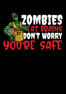 Zombie Eat Brains