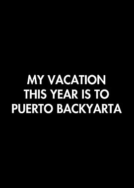 My Vacation This Year