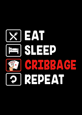 Eat Sleep Cribbage