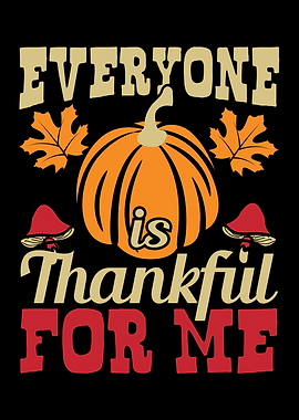 Everyone Is Thankful