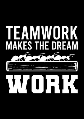 Teamwork Makes Dreams