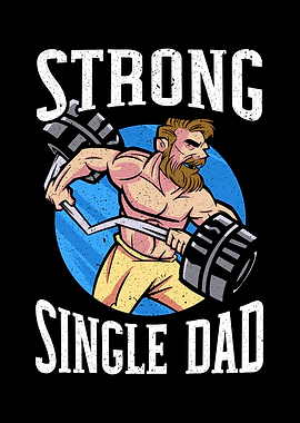 Strong Single Dad