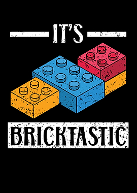 Its Bricktastic