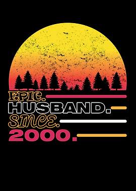 Epic Husband Since 2000