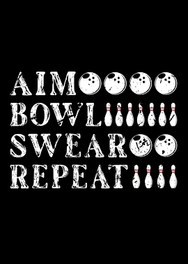 Aim Bowl Swear Bowling