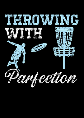 Throwing With Parfection