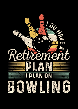 Retirement Plan Bowling