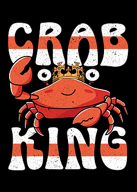 Crab King Crabulous Crabby