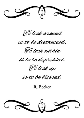 Look Up and Be Blessed