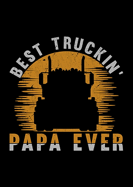 Truck Driver Papa Trucker