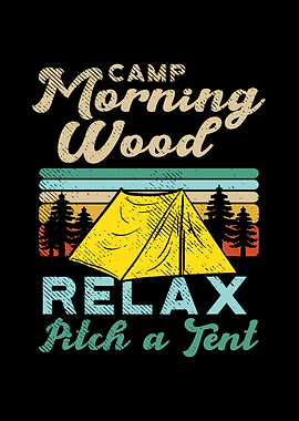 Camp Morning Wood