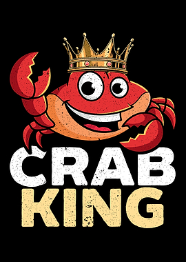 Crab King Crabulous Crabby