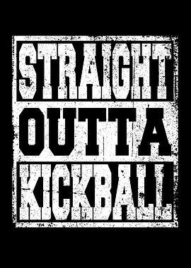 Kickball Saying Funny