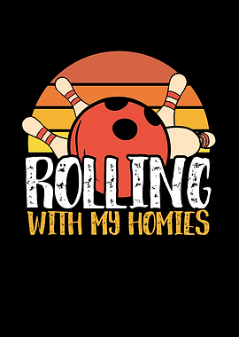 Rolling with my homies