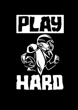 Play Hard