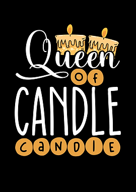 Queen of candle making