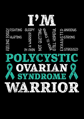 Im Fine PCOS Warrior