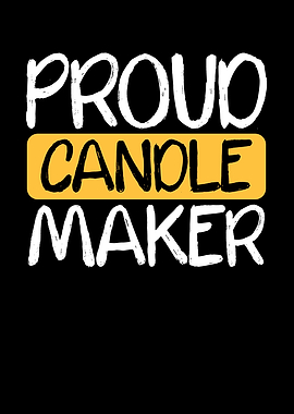 Proud candle maker