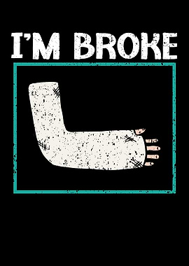 Im Broke Broken Hand