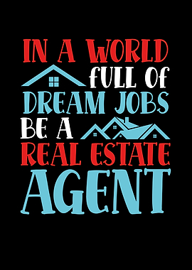Dream job estate agent