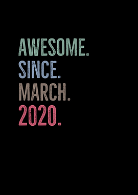 Awesome Since March 2020