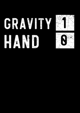 Gravity 1 Hand 0