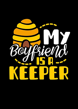 My boyfriend is a keeper