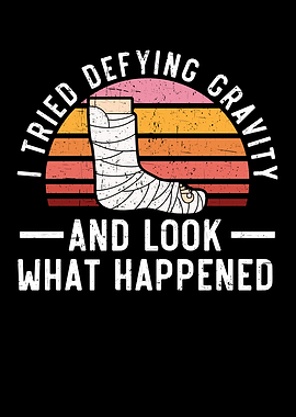 I Tried Defying Gravity
