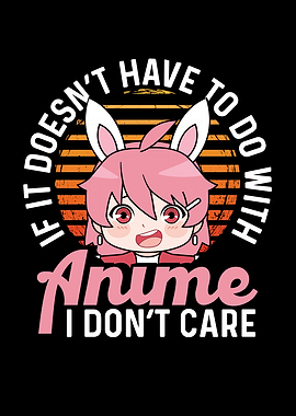 Anime I dont care