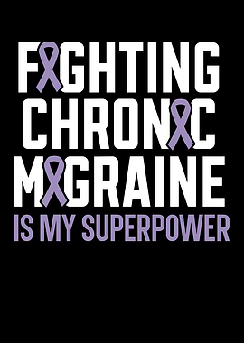 Fighting Chronic Migraine