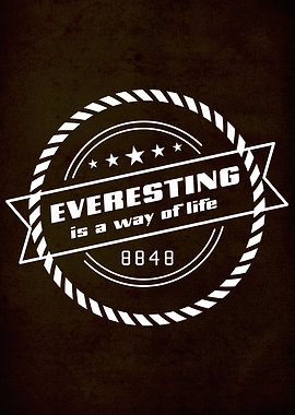 Everesting Life Motto
