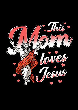 Mom Gift Jesus Saying
