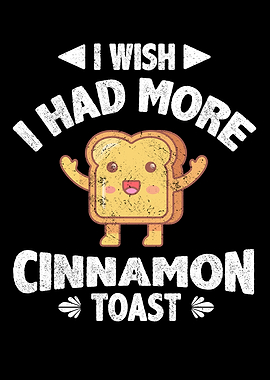 I Wish I Had More Cinnamon