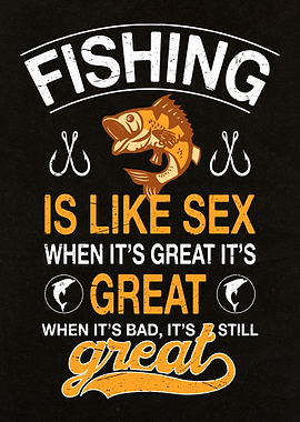 Fishing is Great