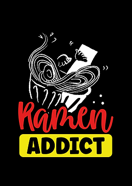 Ramen addict