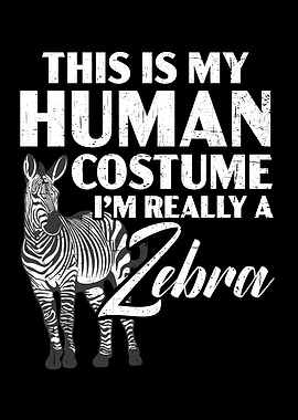 Im Really A Zebra
